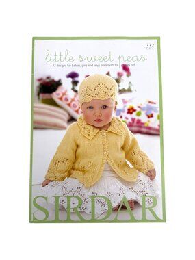 Little Sweet Peas By Sirdar Knitting Pattern Book 22 Designs Birth To 7 Years